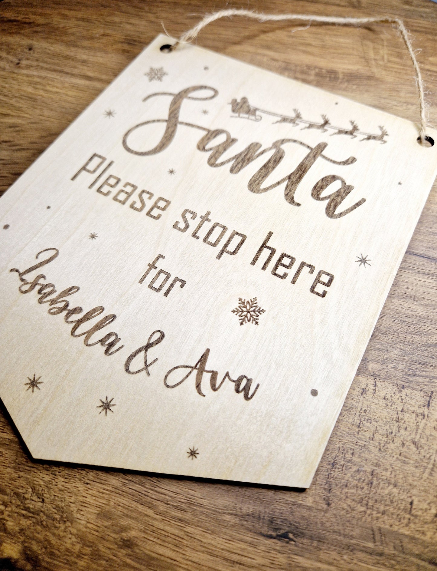 Santa Stop Here Sign