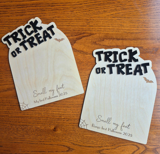 Trick or Treat Smell My Feet Plaque