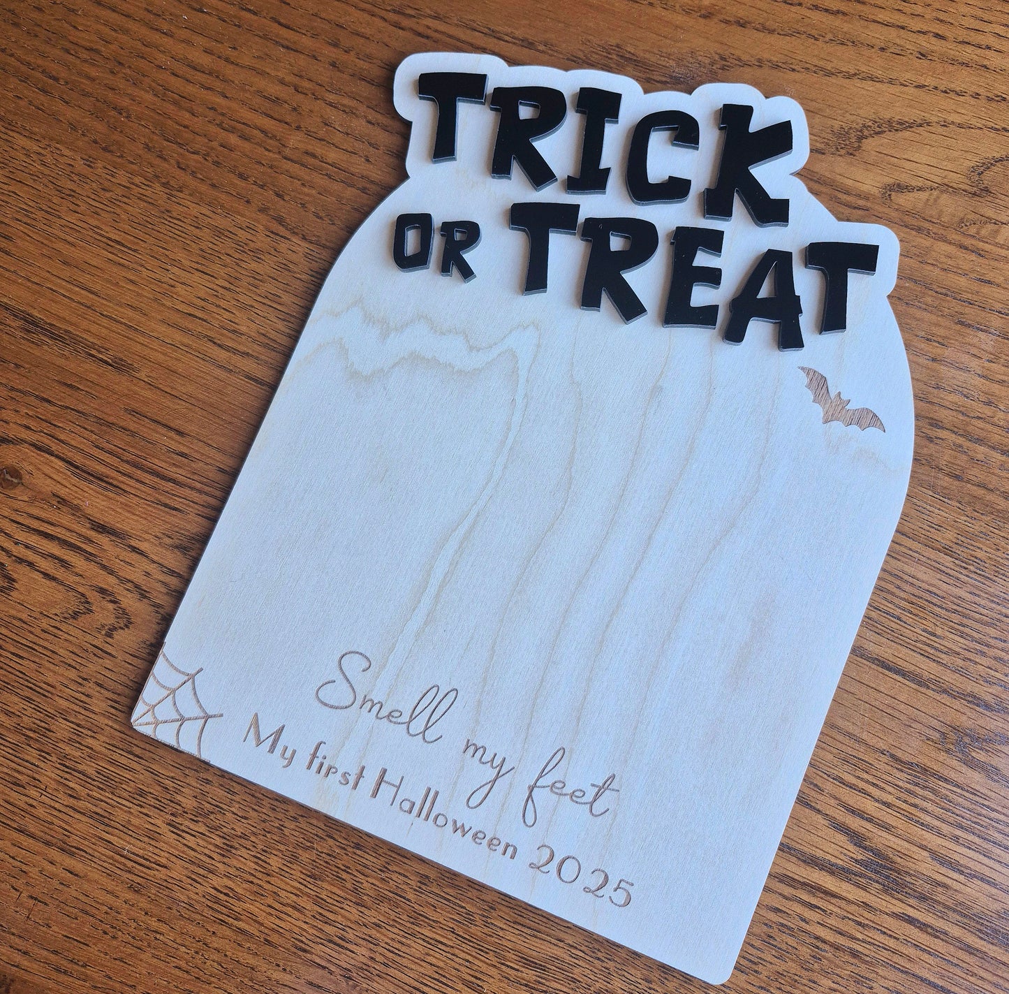 Trick or Treat Smell My Feet Plaque