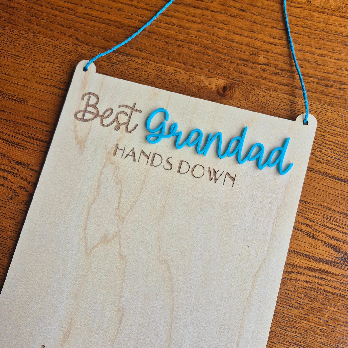 Hands Down Best Daddy Hanging Sign