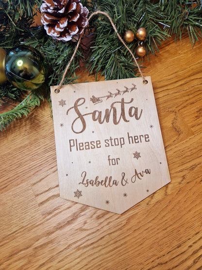 Santa Stop Here Sign
