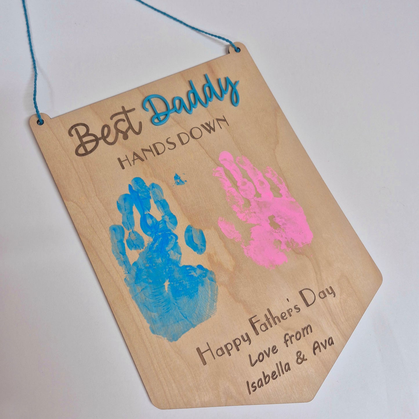Hands Down Best Daddy Hanging Sign