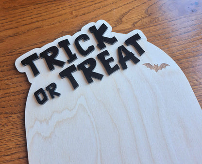 Trick or Treat Smell My Feet Plaque
